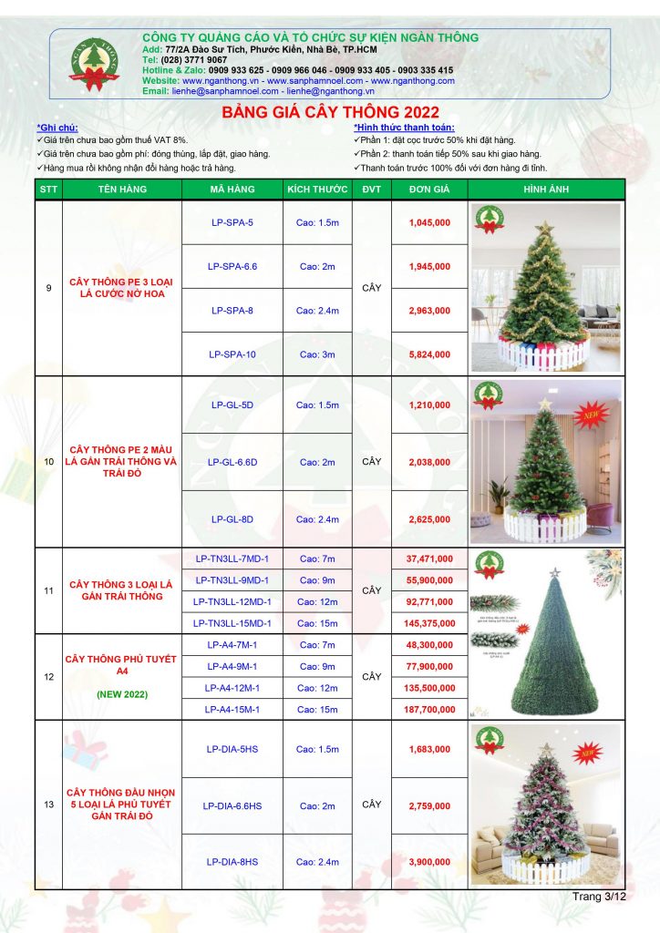 Bảng Giá Cây Thông: Mùa giáng sinh sắp đến, hãy cùng xem hình ảnh bảng giá các loại cây thông đẹp để lựa chọn loại cây như ý. Các giá trị lớn nhỏ, đỏ trắng và vàng hòa quyện cùng cây thông sẽ làm không gian nhà bạn trở nên ấm áp hơn bao giờ hết.